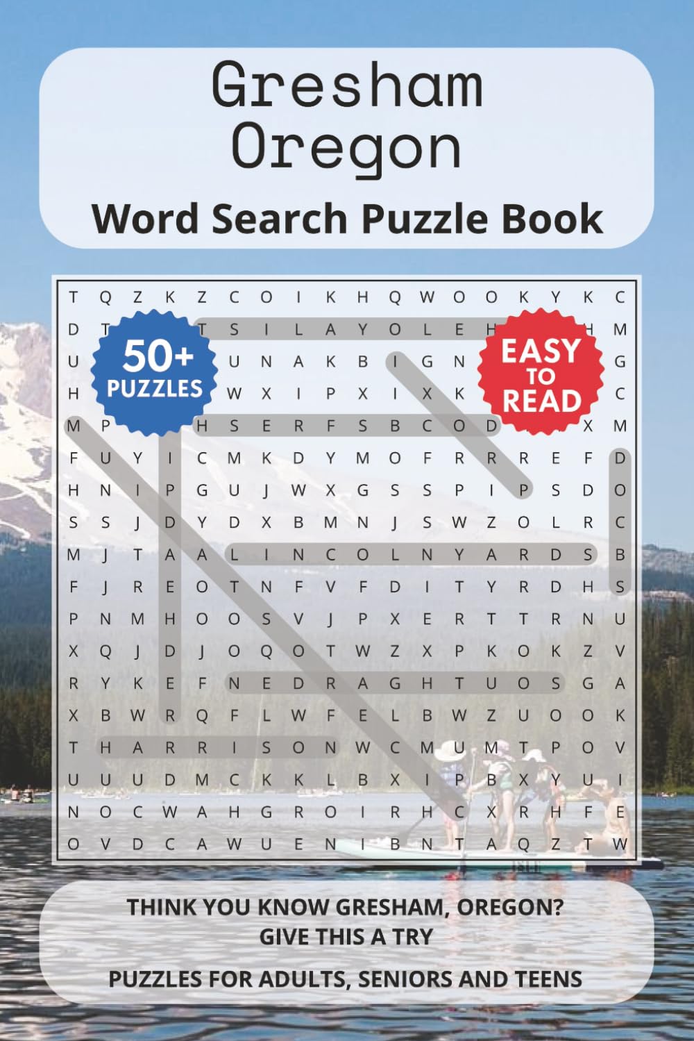 Gresham Oregon Word Search Puzzle Book: Think you know Gresham, Oregon? Give this a try. Puzzles for Adults, Seniors and Teens.