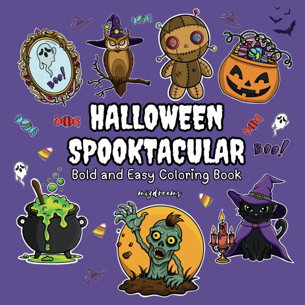 Halloween Spooktacular Coloring Book: Bold and Easy Designs For Everyone. (Bold and Easy Coloring Books)