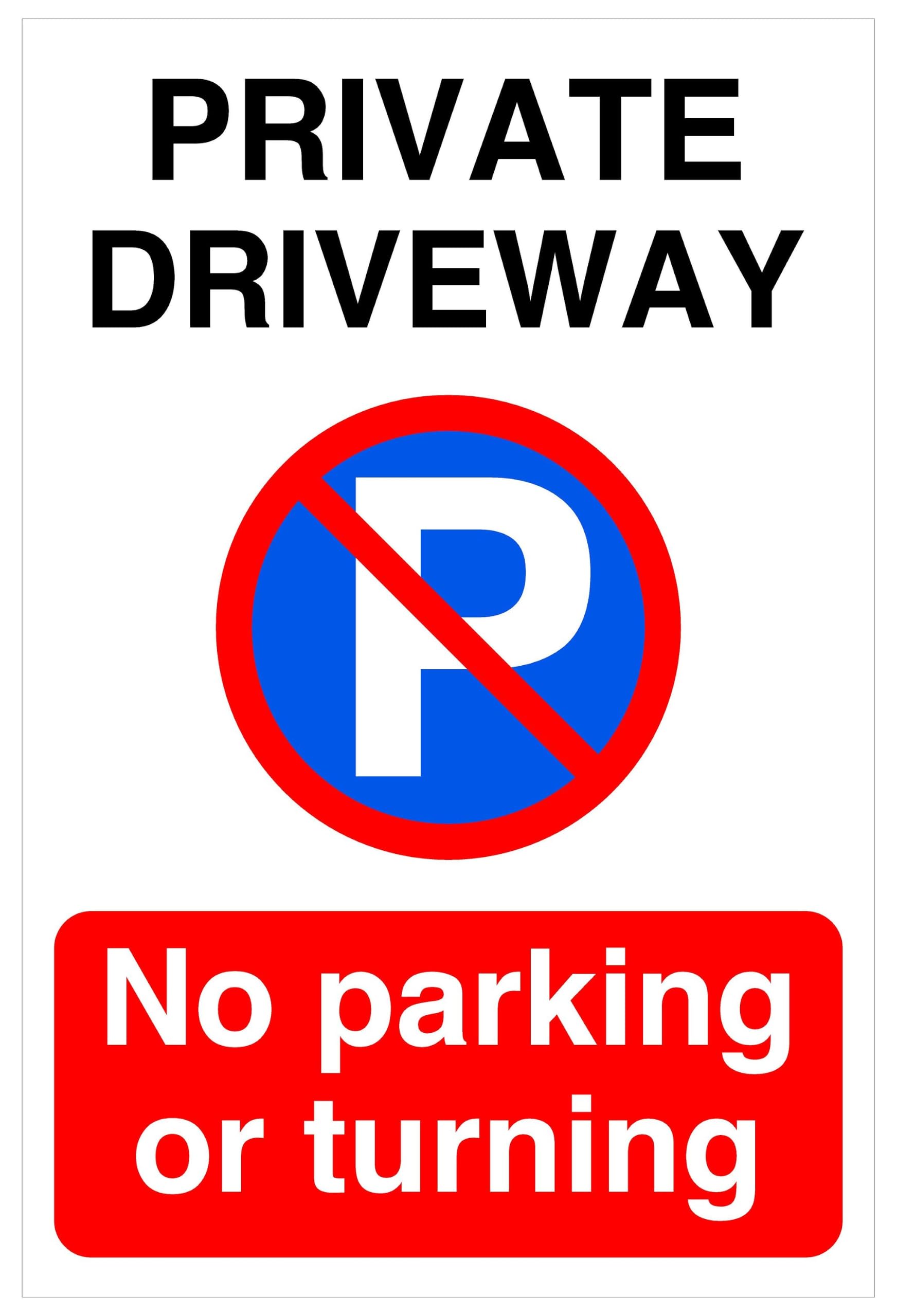Private Driveway No Parking Or Turning - safety sign - High tack self-adhesive sticker (400mm x 300mm) Viewing Distance within 14m.