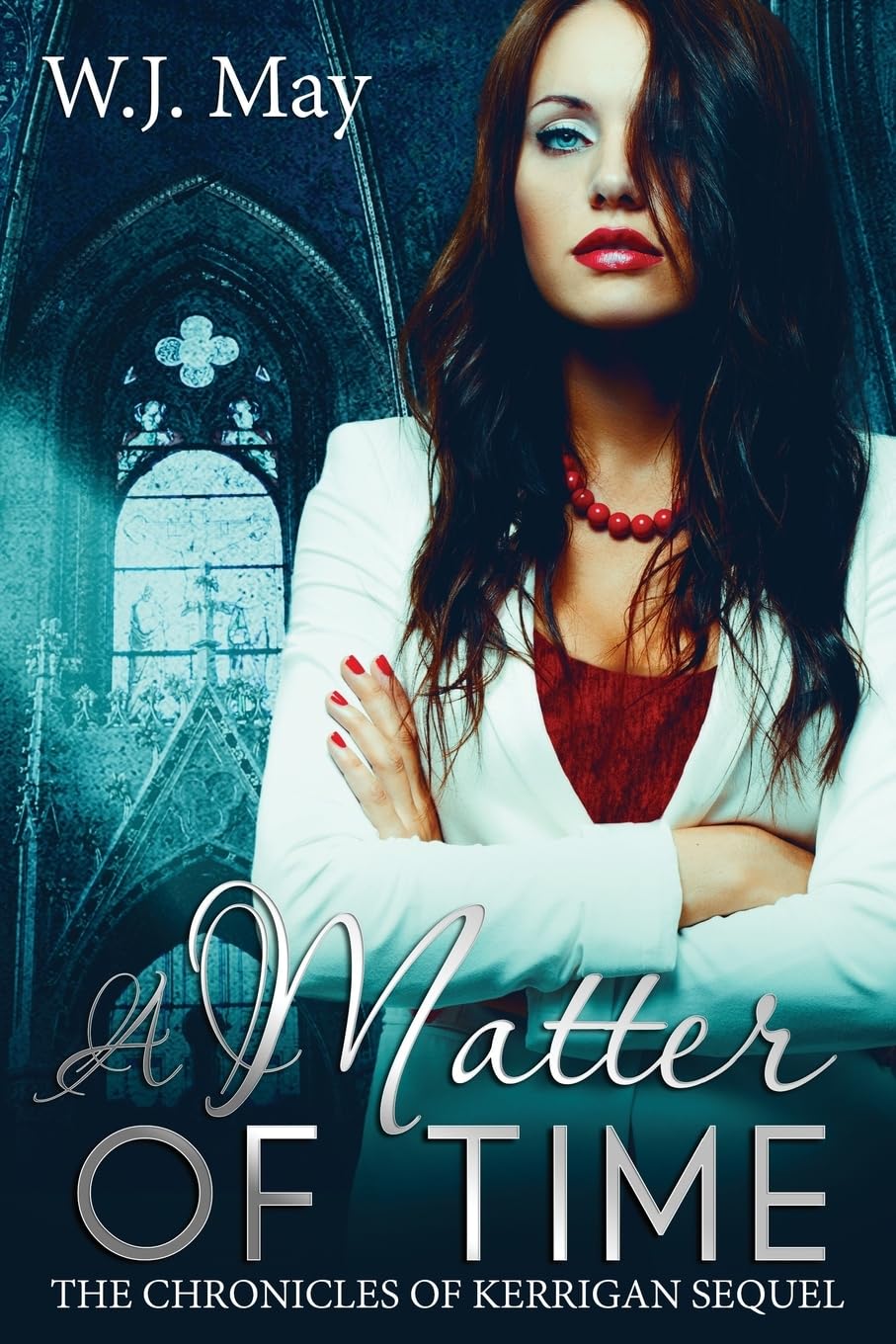 A Matter of Time: Paranormal Romance Tattoo Superpower: Volume 1 (The Chronicles of Kerrigan Sequel Series)