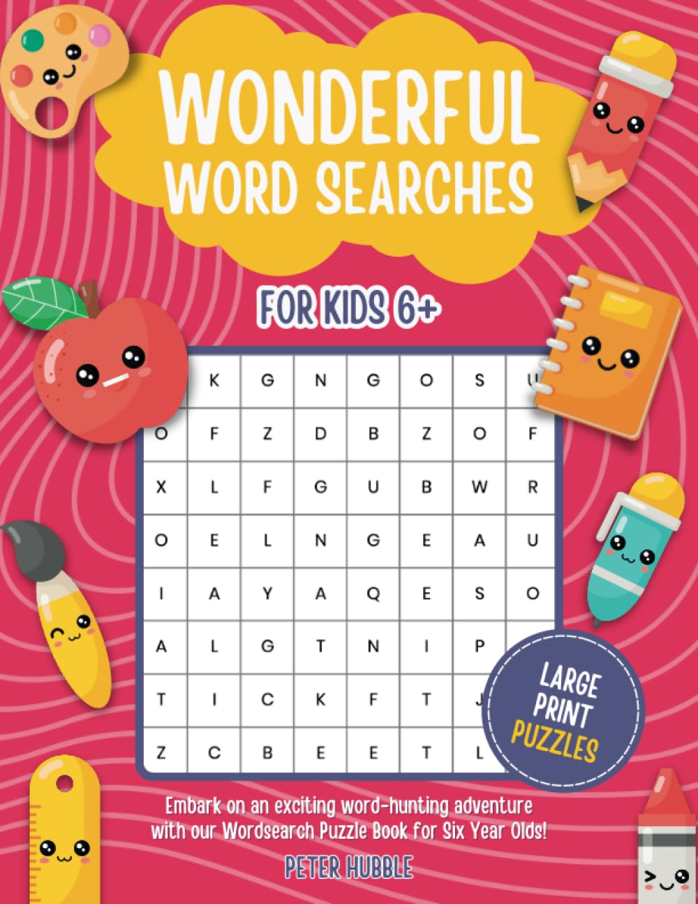 Wonderful Word Searches: For Kids 6+