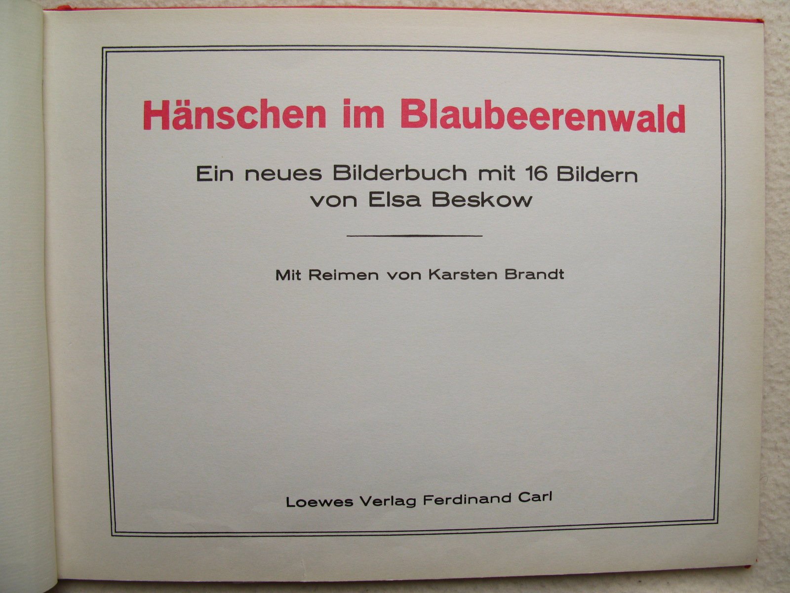 Hänschen im Blaubeerenwald: Kinderbuchklassiker für Kinder ab 4 Jahre