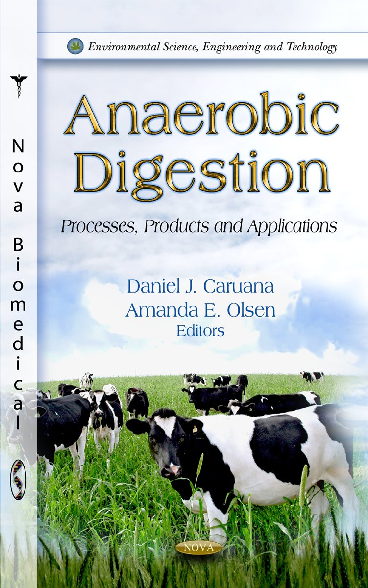 Buy Anaerobic Digestion: Processes, Products & Applications (Environmental Science, Engineering and Technology) โ BookShops.in