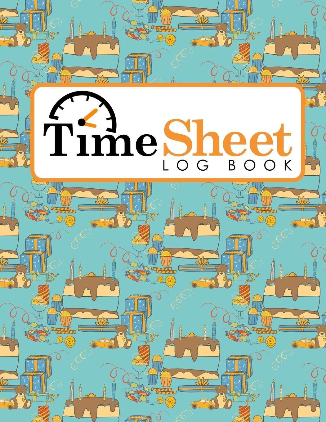 Buy Time Sheet Log Book: Blank Timeline Sheets, Time Sheets For ...