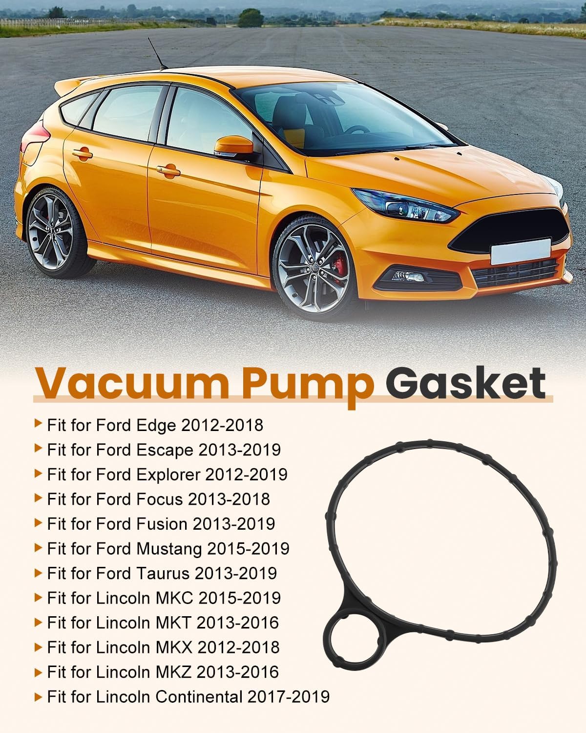 Vacuum Pump Gasket Fit for Ford Edge Escape Explorer Focus Fusion Mustang Taurus Fit for Lincoln Continental MKC Select Models, Replacement 71855 BB5Z2A572A BB5Z2A572B ‎926-468