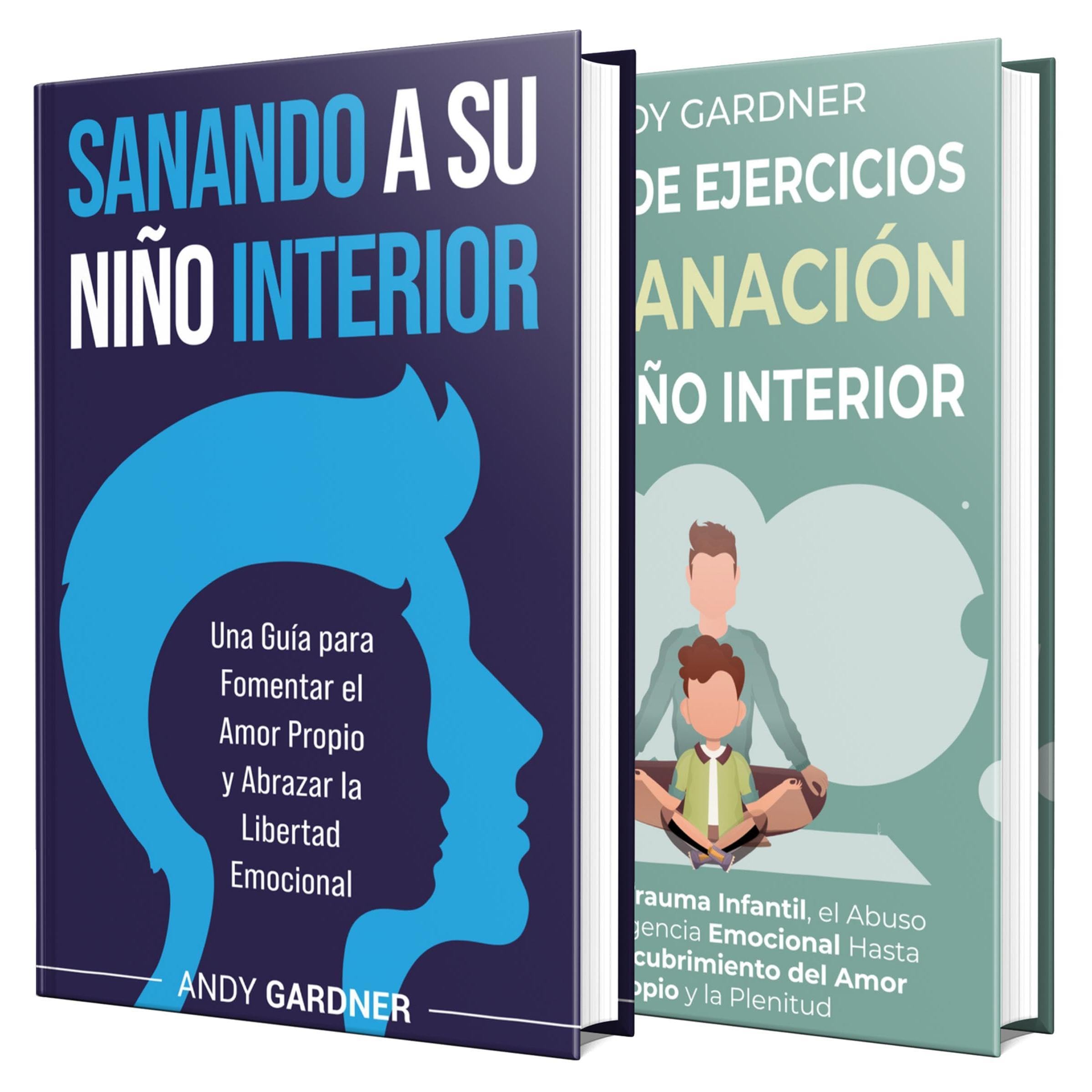 Guía y cuaderno de ejercicios para la recuperación del niño interior: Pasos prácticos para curar traumas infantiles, negligencia y heridas emocionales para lograr la paz interior