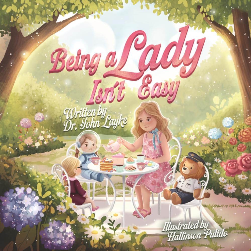 Being A Lady Isn't Easy
