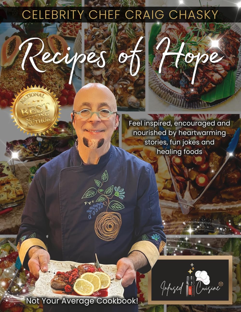 Recipes of Hope: Feel inspired, encouraged and nourished by heartwarming stories, fun jokes and healing foods