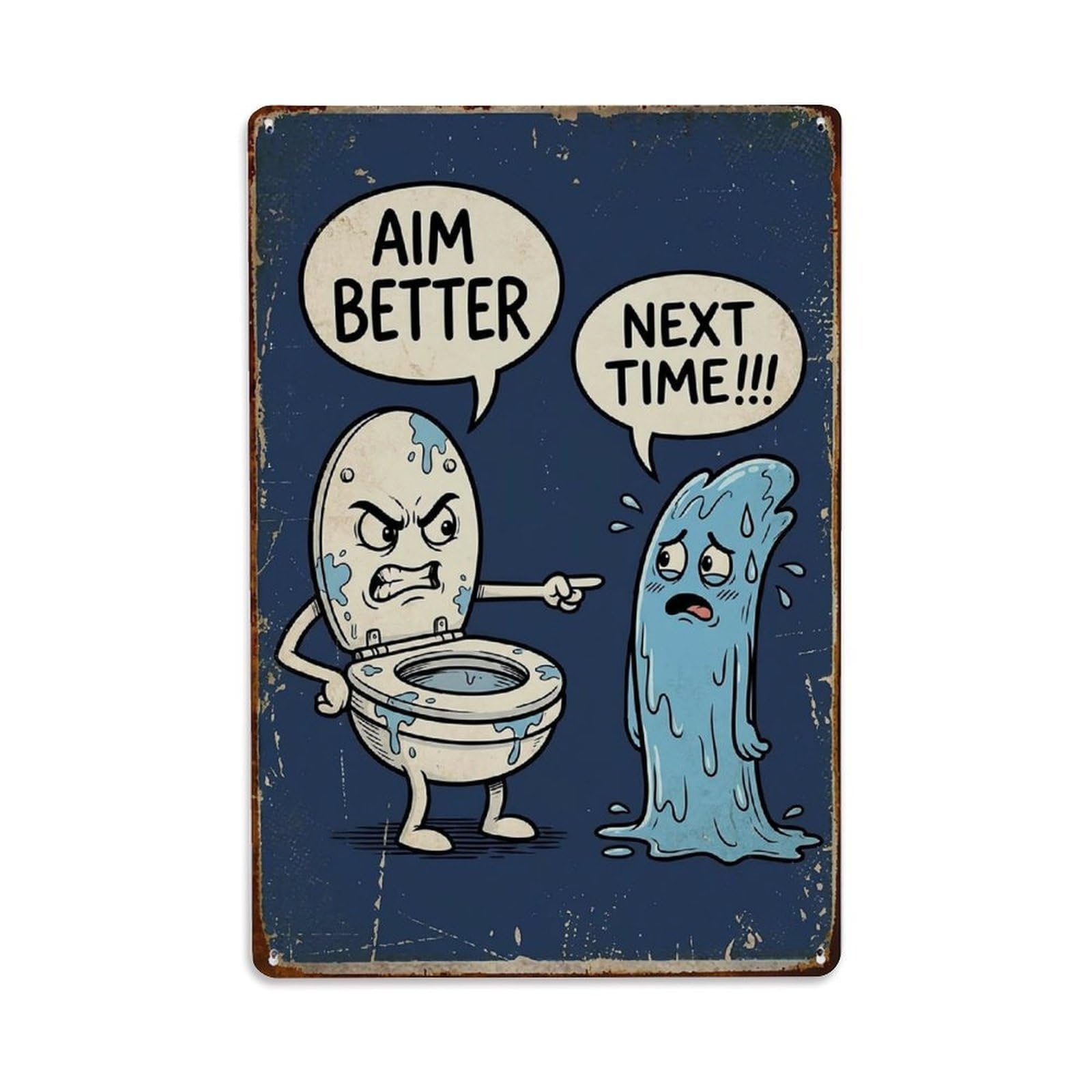 Aim Better Next Time Funny Vintage Humorous Toilet Metal Tin Sign