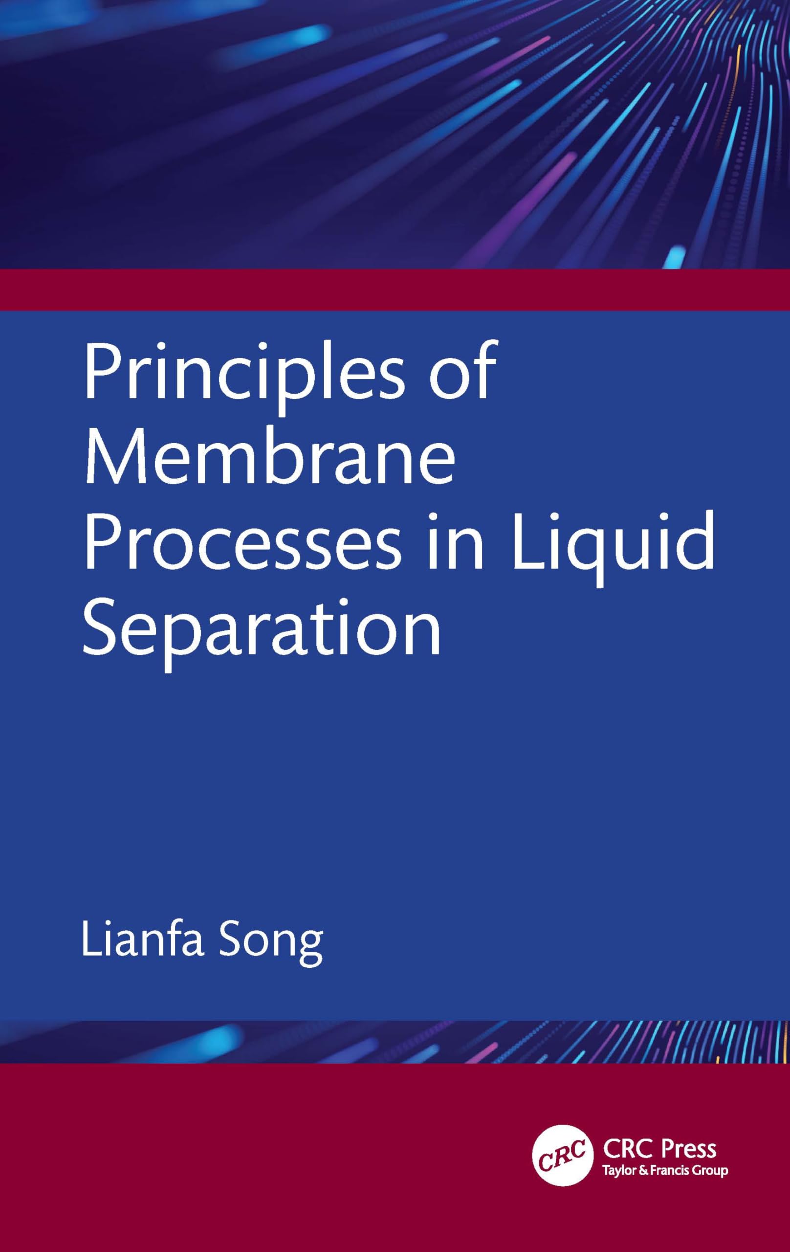 Principles of Membrane Processes in Liquid Separation: Theories, Models, and Quantitative Analysis