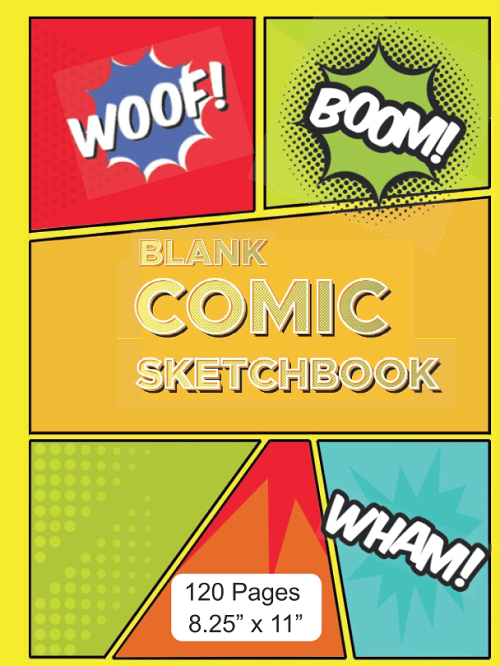 Blank Comic Book Sketchbook: Draw Your Own Comics - 120 Pages - 8.25" x 11" Notebook and Sketchbook for both Kids and Adults: Hardback Blank Comic ... Your Own Story, Comics & Graphic Novels