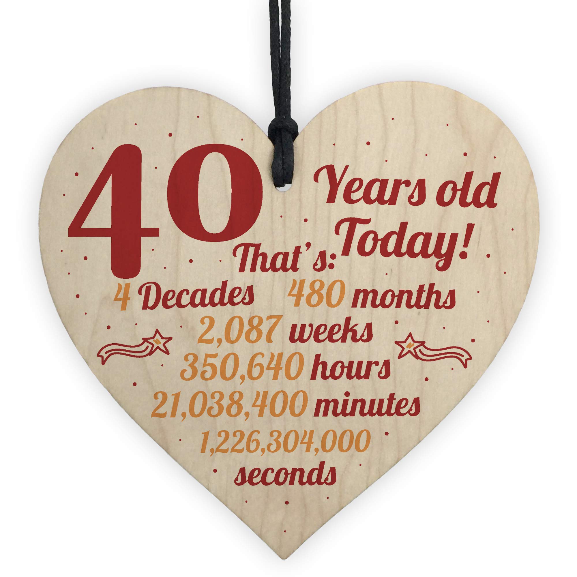 Red Ocean Novelty 40th Birthday Gift Wooden Hanging Heart Plaque Friendship Gift For Mum Dad Family Sister Brother Keepsake