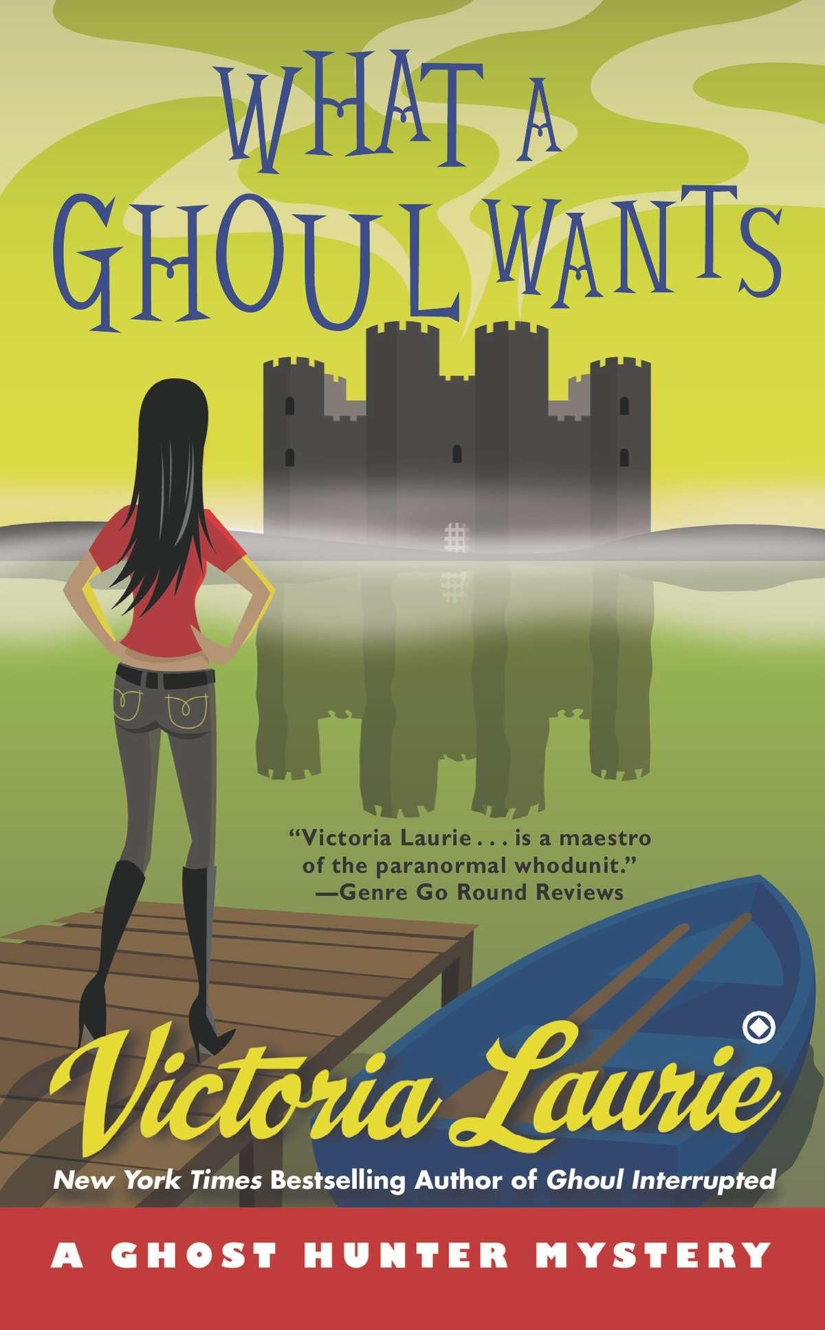 Buy What a Ghoul Wants: A Ghost Hunter Mystery: 7 — BookShops.in