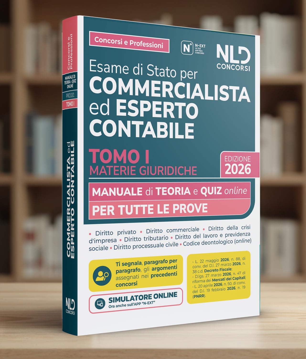 Manuale esame di Stato per commercialista ed esperto contabile. Materie giuridiche 2026. Con simulatore online (Vol. 1)