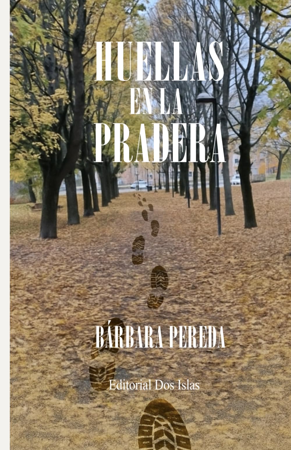 HUELLAS EN LA PRADERA