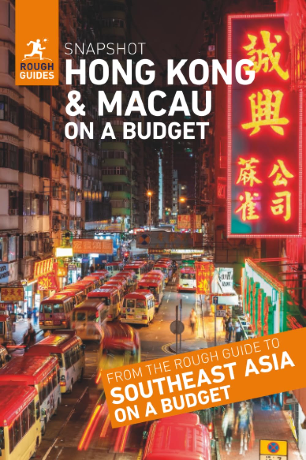 Rough Guides Snapshot Hong Kong and Macau on a Budget (Travel Guide)