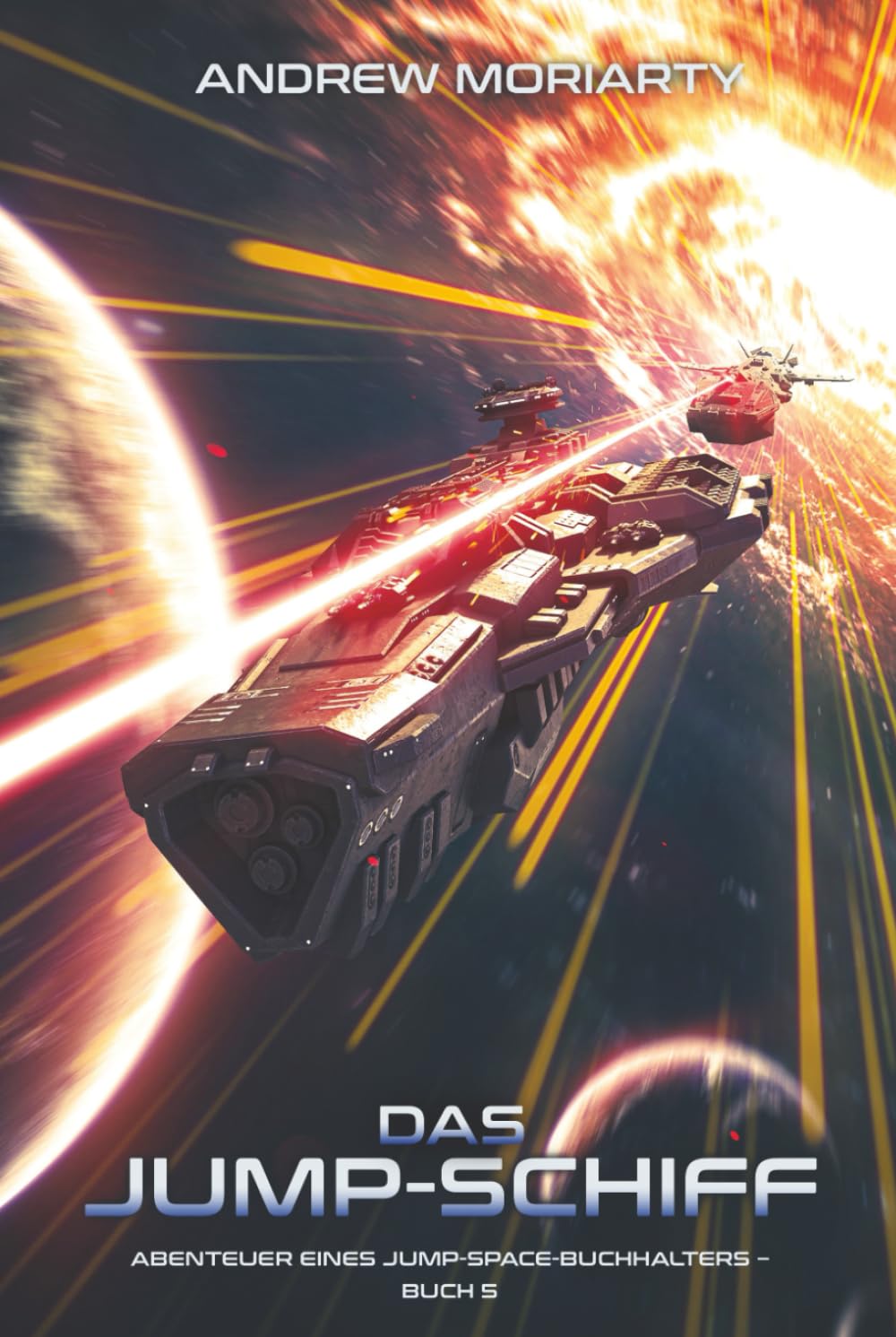 Das Jump-Schiff: Abenteuer eines Jump-Space-Buchhalters – Buch 5