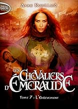 Download Les Chevaliers d'Emeraude - tome 7 L'enlèvement (07) PDF