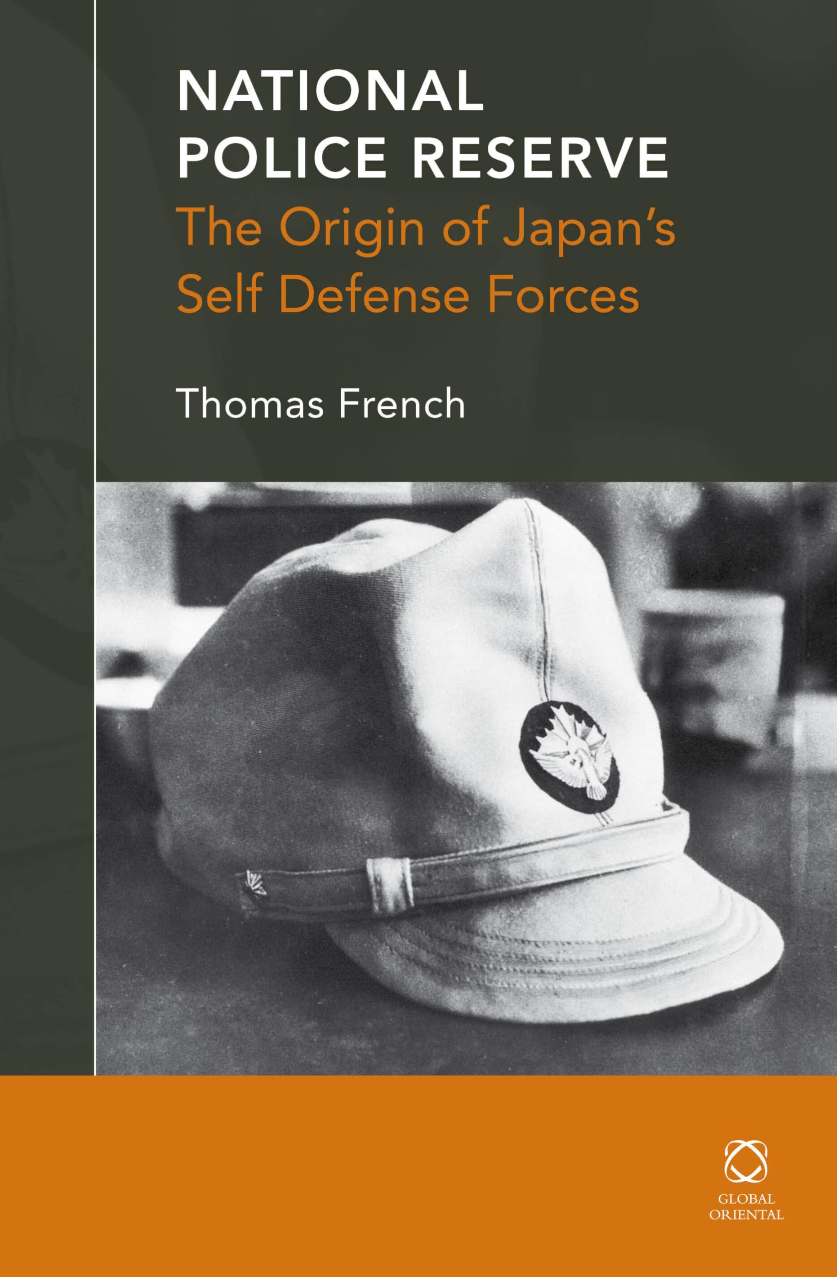 Buy National Police Reserve: The Origin of Japan’s Self Defense Forces — BookShops.in