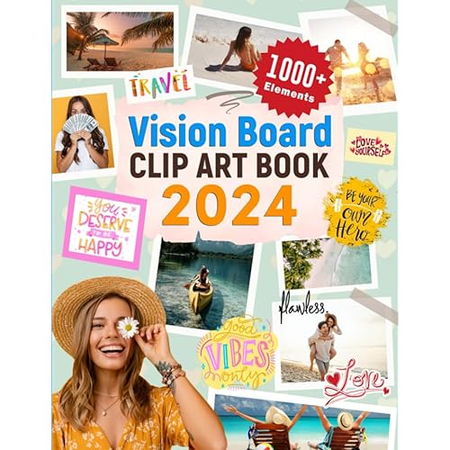 Vision board clip art book: Vision Board Supplies 1000+ Pictures, Quotes, and Affirmations. Vision Board Magazines for women and men