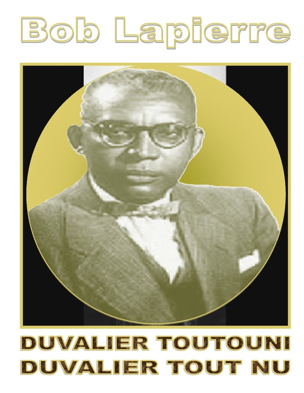Duvalier Toutouni: Duvalier Toutouni (Kreyòl-Franse)
