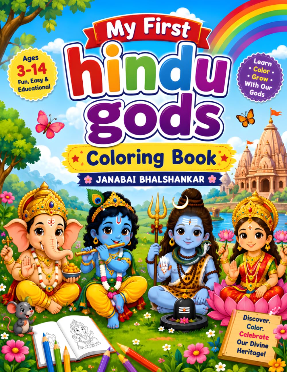 Hindu Gods Coloring Book for Kids Ages 3-14: Fun and Easy Hindu Deities Coloring Pages with Bold Lines and Simple Illustrations Featuring Ganesha, Hanuman, Krishna, Shiva, Vishnu, and More