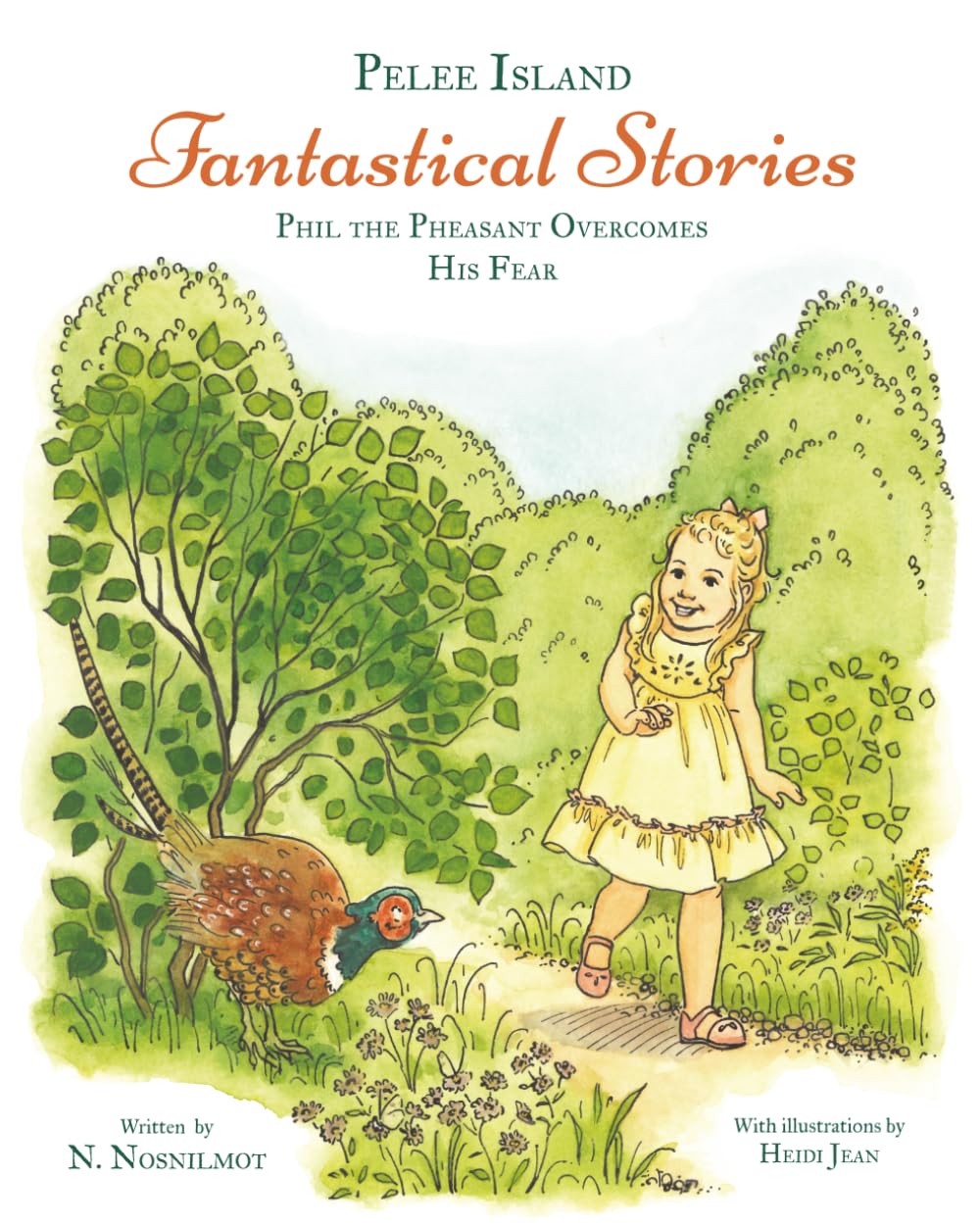 Phil the Pheasant Overcomes His Fear (Pelee Island Fantastical Stories)