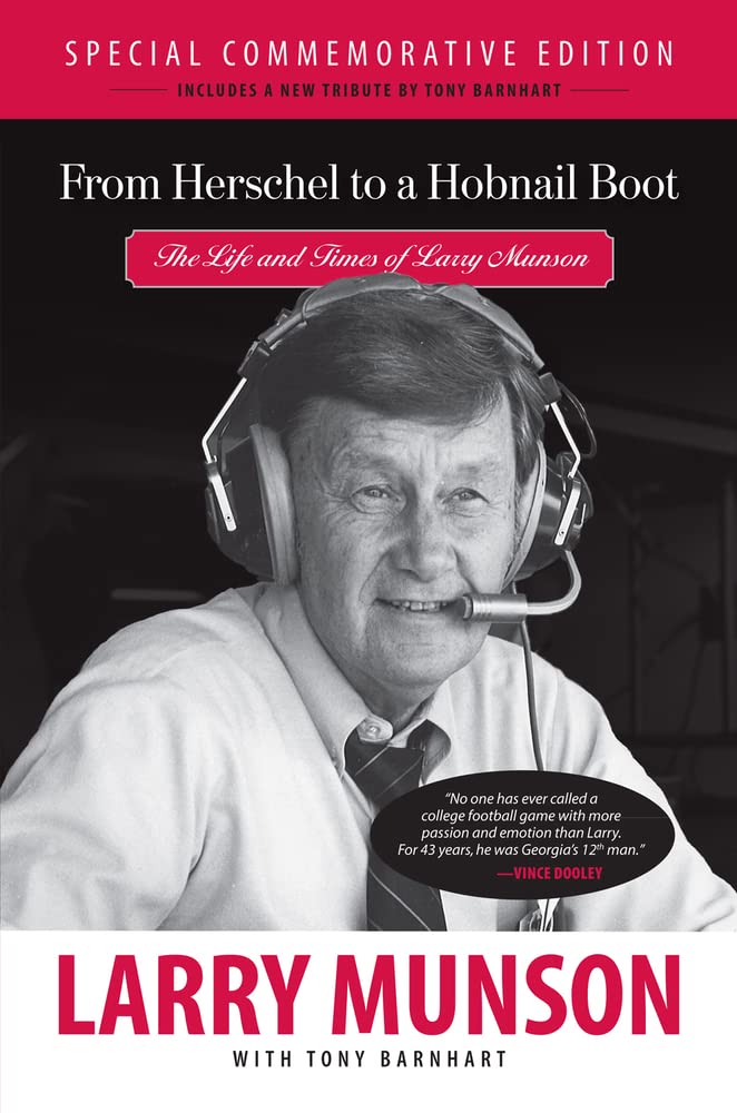 Buy From Herschel to a Hobnail Boot: The Life and Times of Larry Munson — BookShops.in
