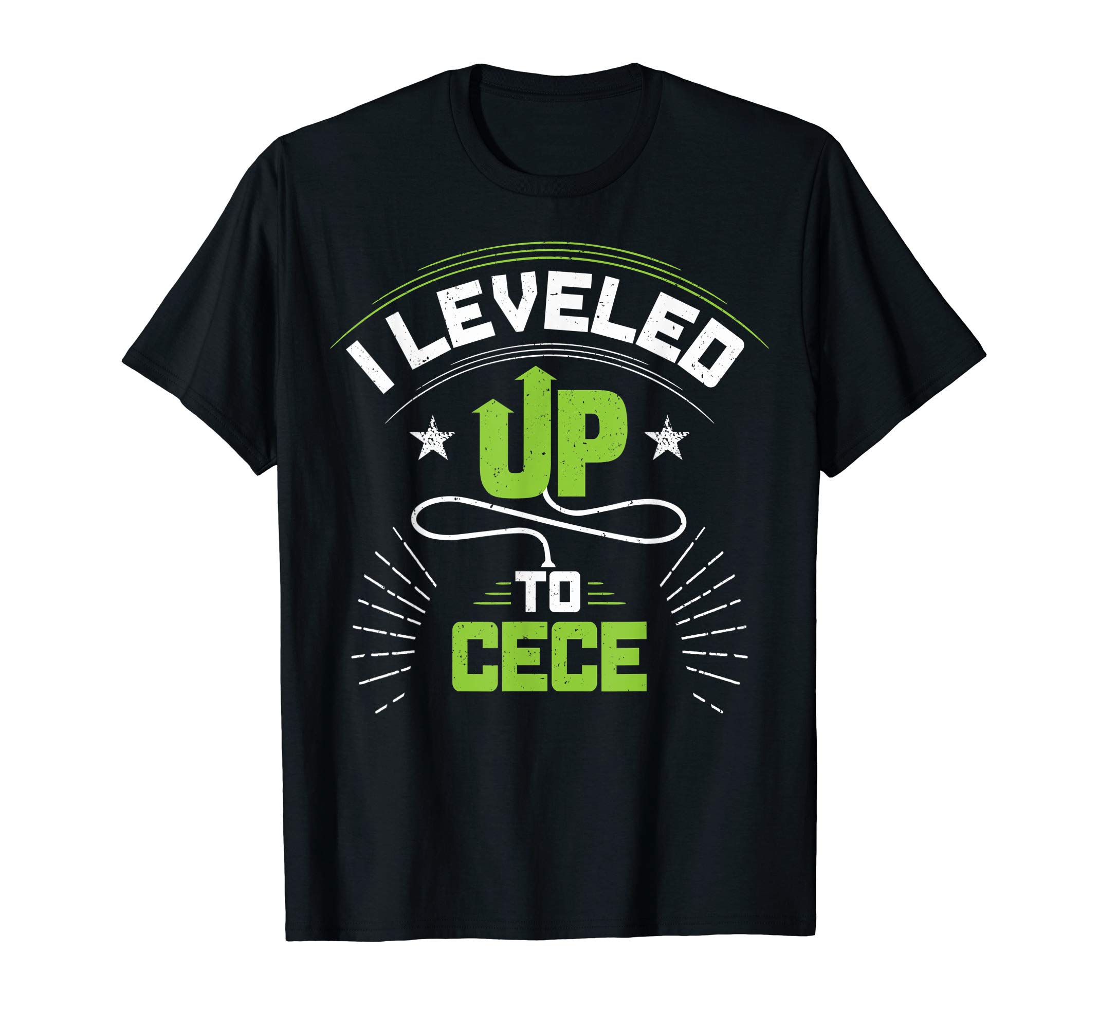 Cece Tee GiftsI Leveled Up To Cece Gift For New Cece T-Shirt