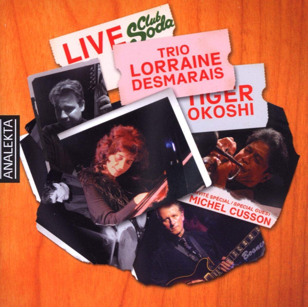 Live Club Soda / Live au Club Soda [Audio CD] Tiger Okoshi; Lorraine Desmarais; Michel Cusson; W.C. Handy; Otto Harbach; Frédéric Alarie and Camil Bélisle