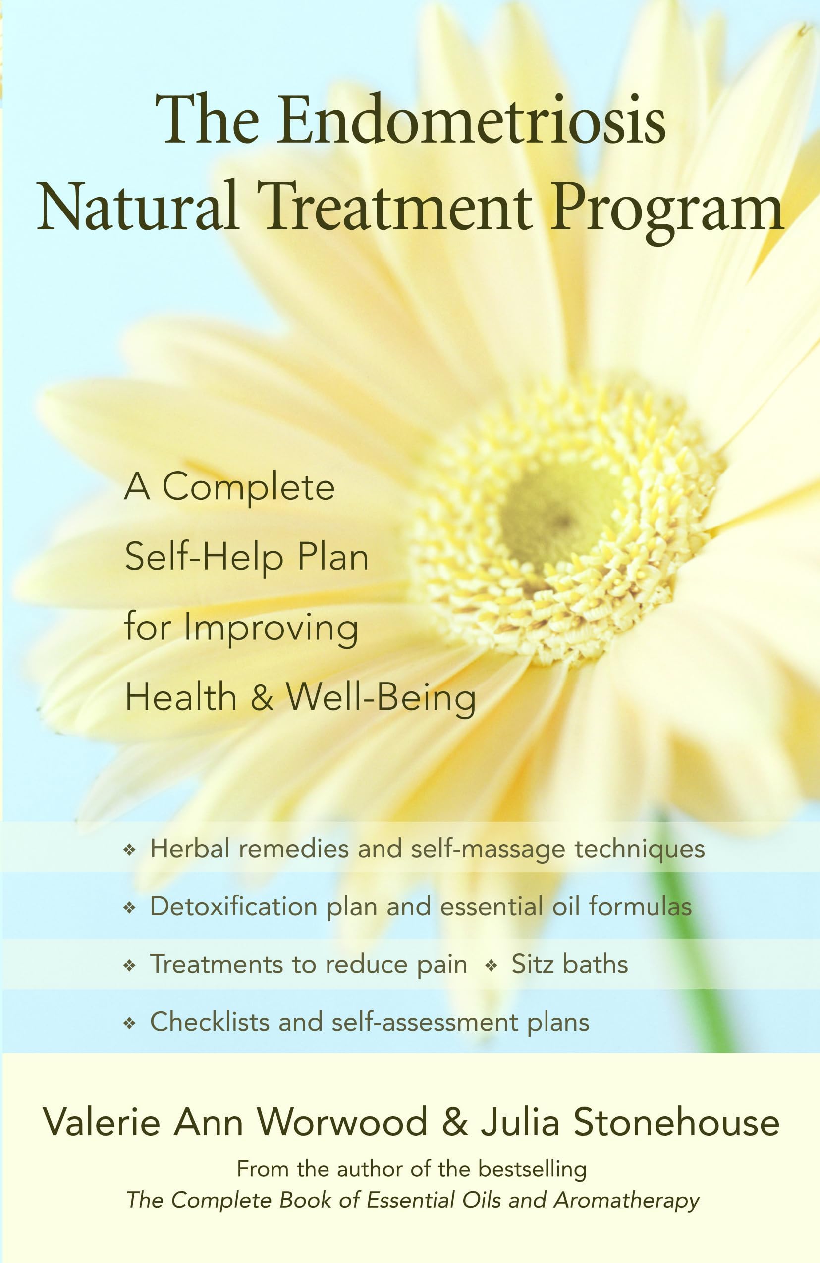 The Endometriosis Natural Treatment Program: A Complete Self-Help Plan for Improving Health and Well-Being Paperback – Illustrated, May 18, 2007