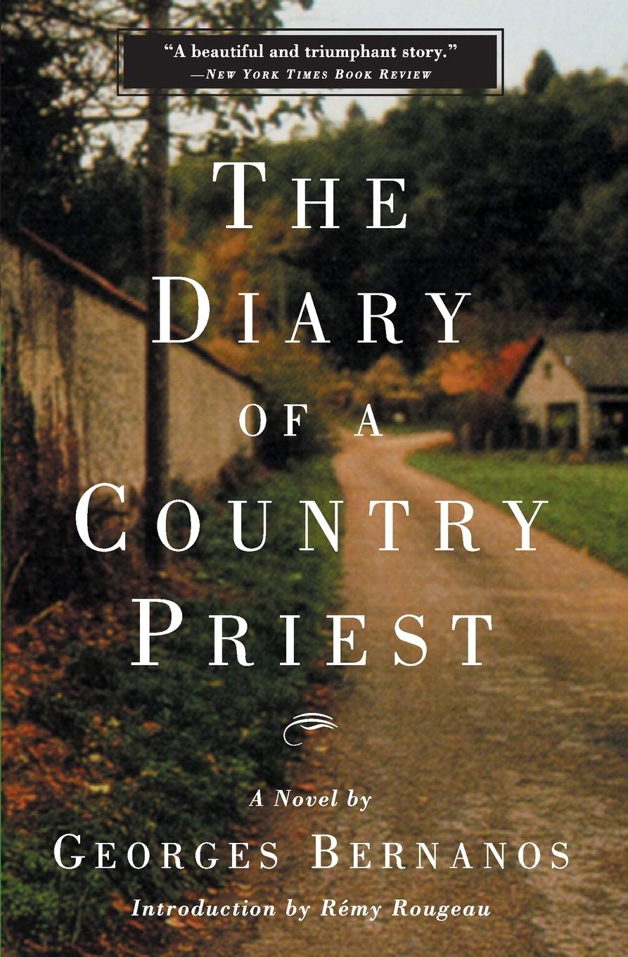 The Diary of a Country Priest: A Novel: Bernanos, Georges, Rougeau, Rémy: 9780786709618: Amazon ...