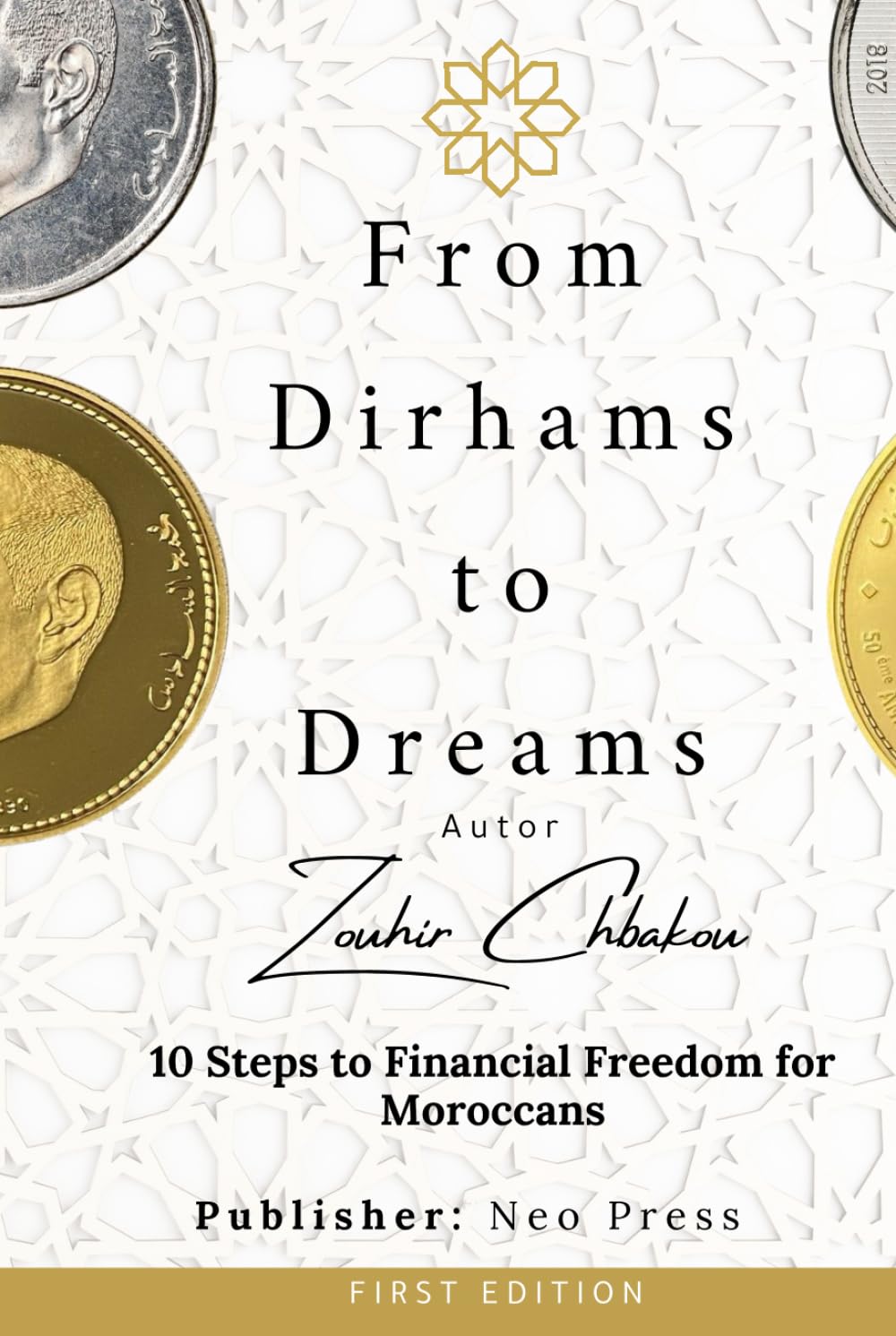 From Dirhams to Dreams: 10 steps to financial freedom for Moroccans