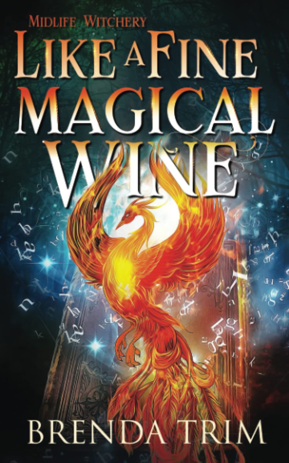 Cover of Like a Fine Magical Wine