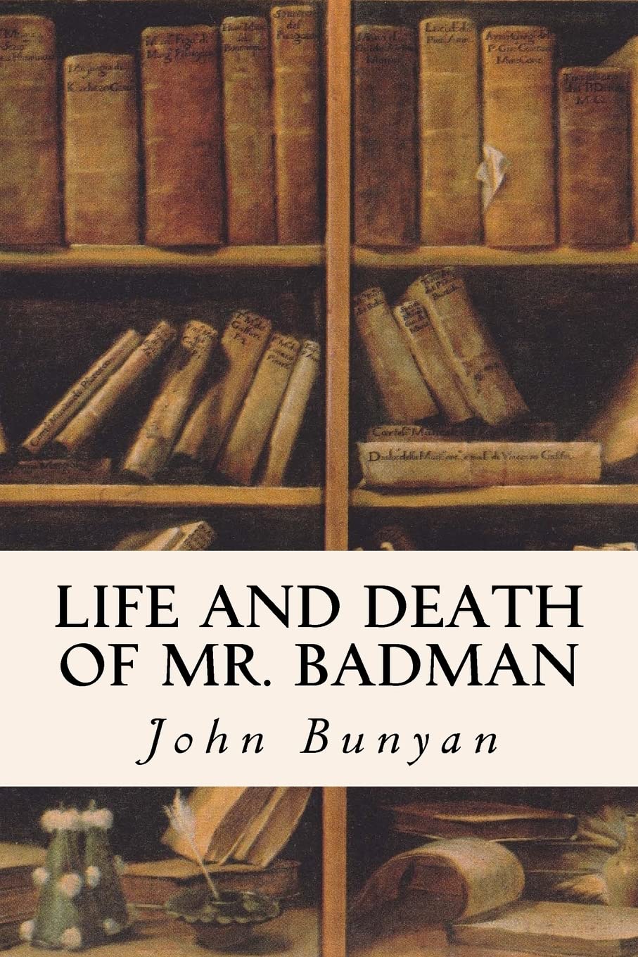 Life and Death of Mr. Badman