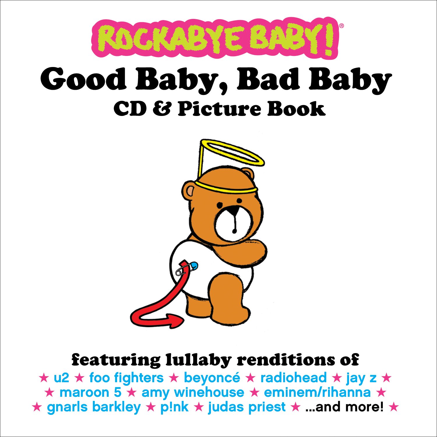 Rockabye Baby! Good Baby, Bad Baby [CD + Book] [Audio CD] Rockabye Baby!