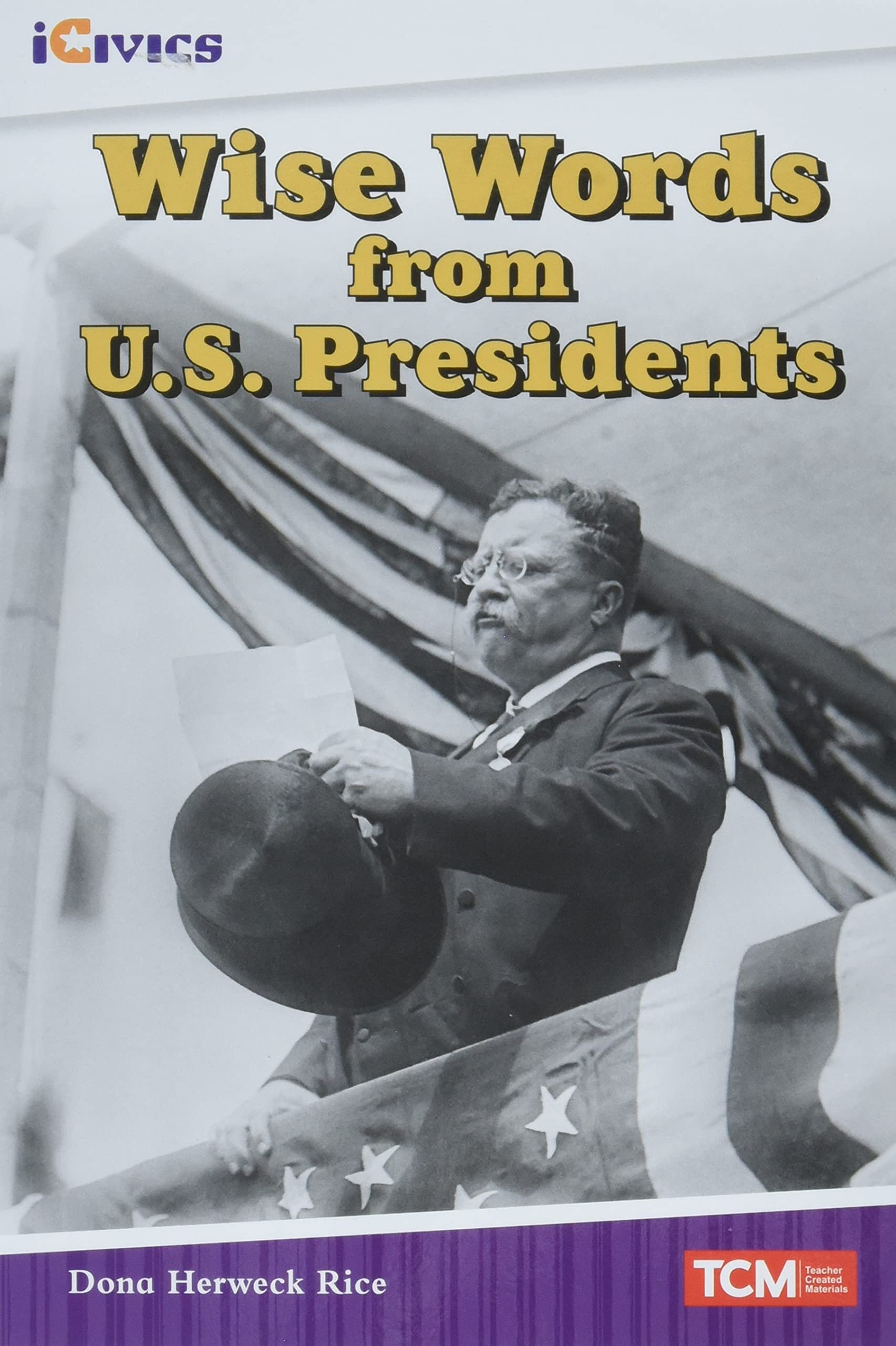 Wise Words from U.S. Presidents