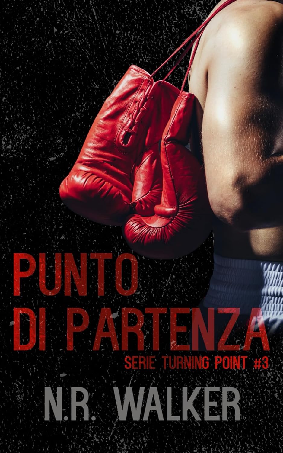 Punto Di Partenza: 3 (Serie Turning Point)