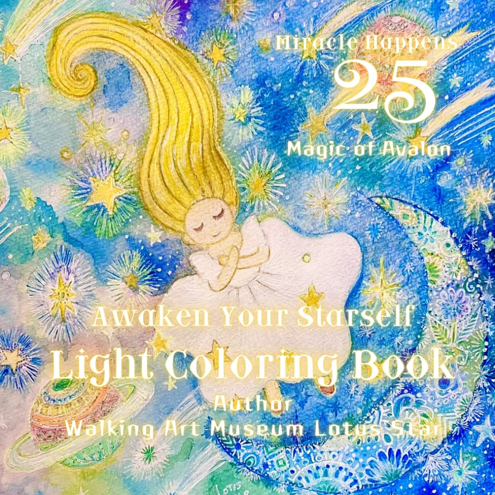 Light Coloring Book: Awakening your starself 25 spell Avalon Magic