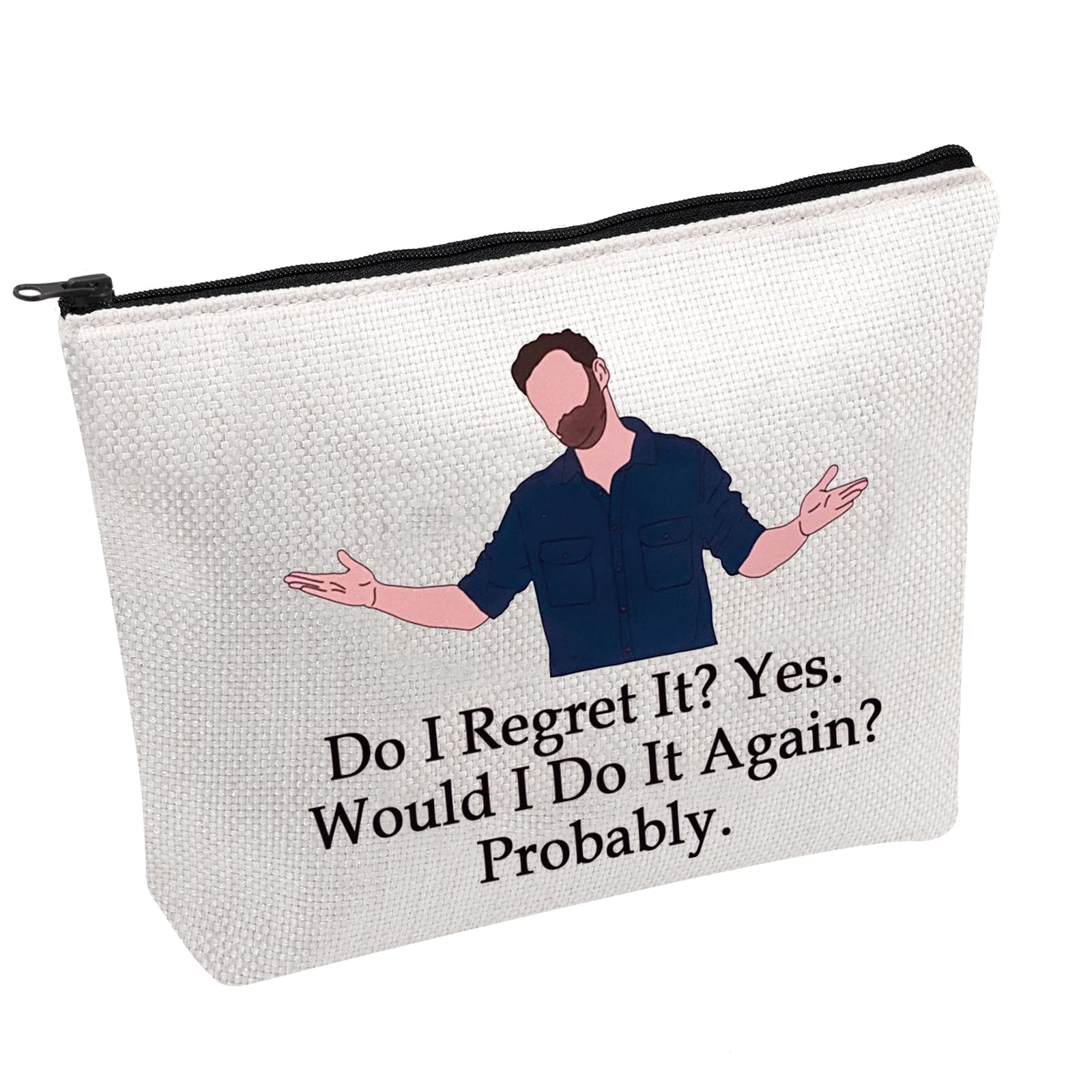 PWHAOO Nick Quote Cosmetics Bag Do I Regret It Yes Would I Do It Again Probably Storage Bag Gift for TV Show Fans, Do I Regret It? B