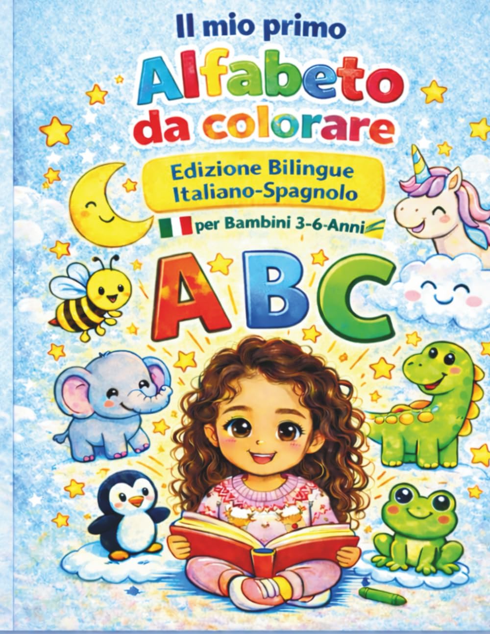 Il mio primo alfabeto da colorare: Edizione Bilingue Italiano–Spagnolo per Bambini 3–6 Anni.