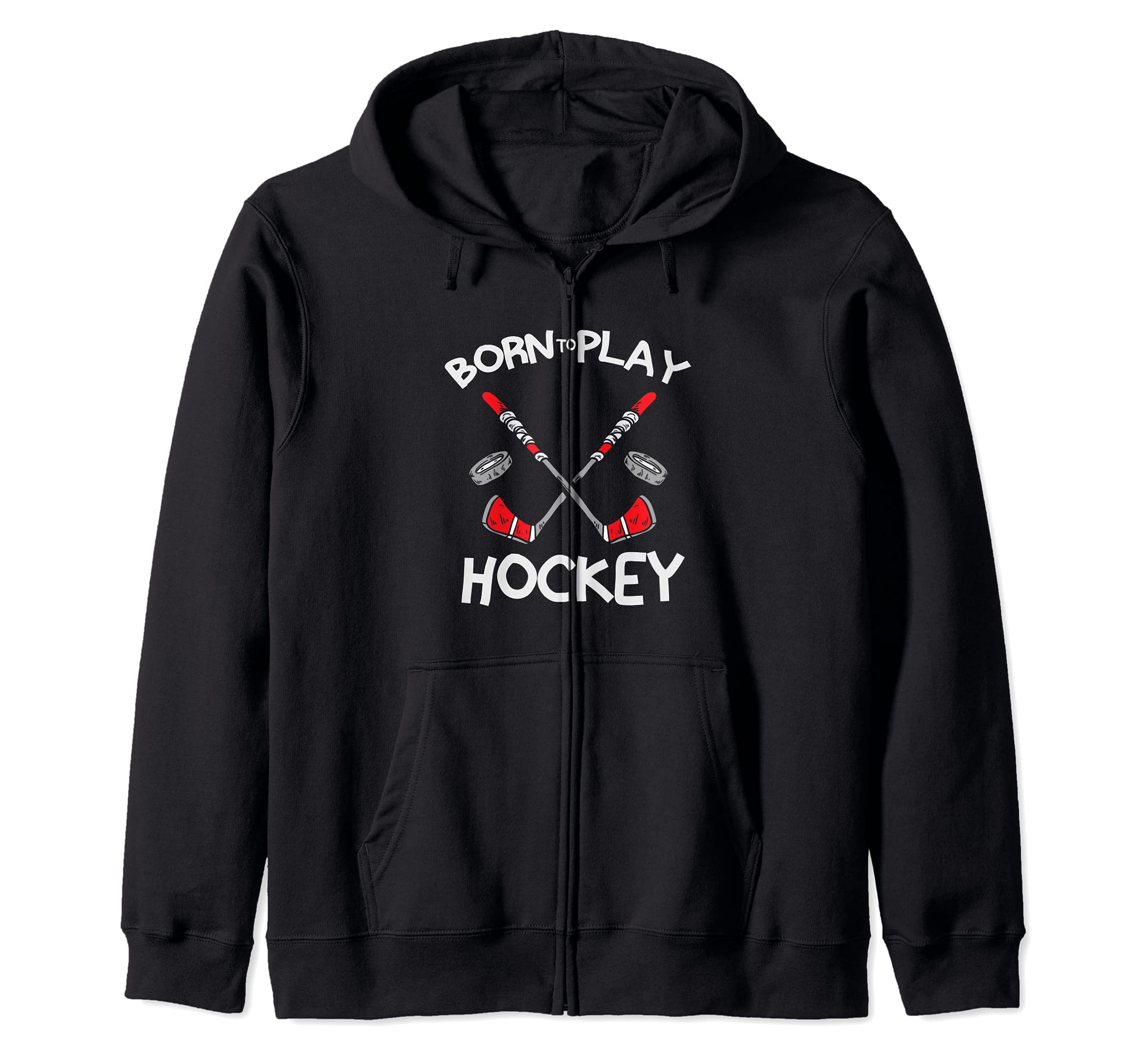 Hockey Ice Hockey Player Born To Play Hockey Zip Hoodie, Black, S