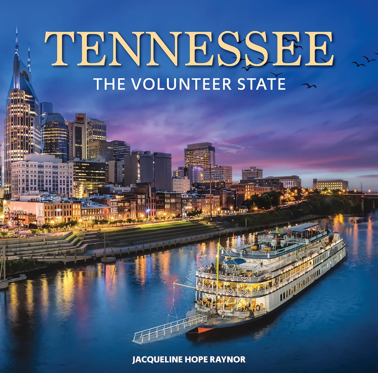 Tennessee: The Volunteer State
