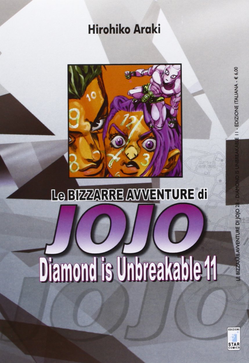 Diamond is unbreakable. Le bizzarre avventure di Jojo