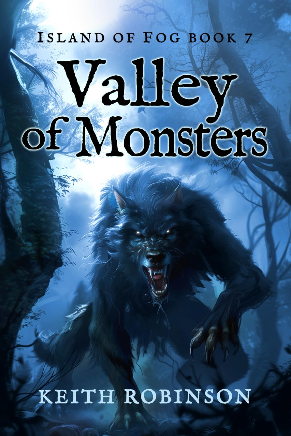 Valley of Monsters (Island of Fog, Book 7)