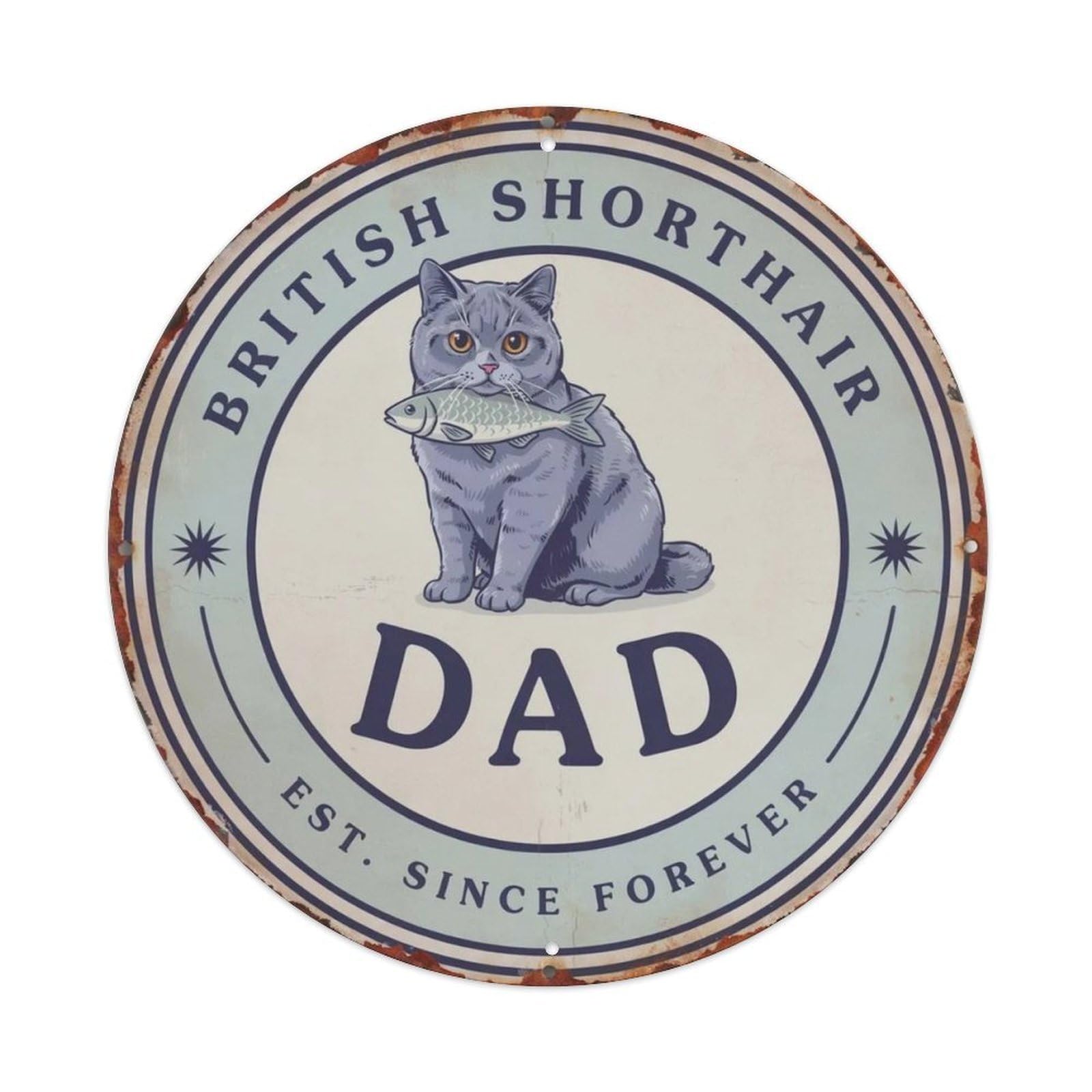 British Shorthair Dad Metal Tin Sign Plaque