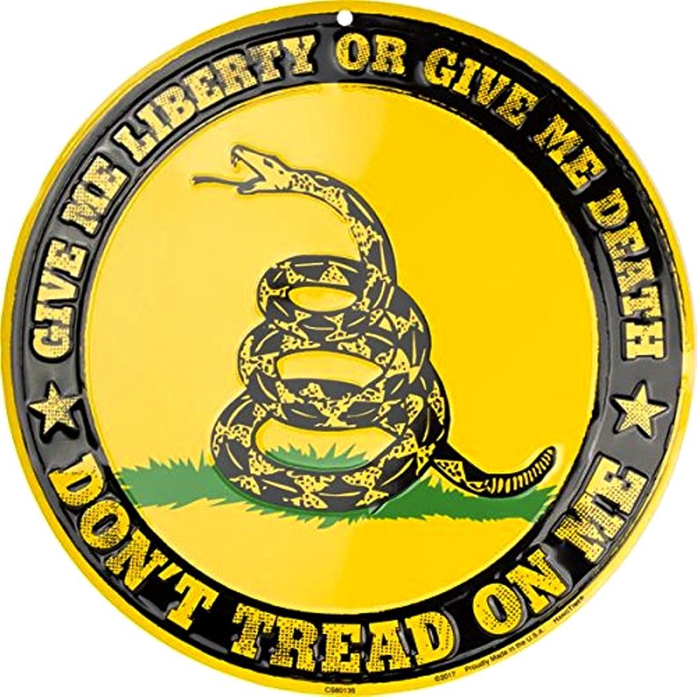 HangTime Give Me Liberty Or Give Me Death Don't Tread On Me 12" Embossed Aluminum Sign Made in The U.S.A.