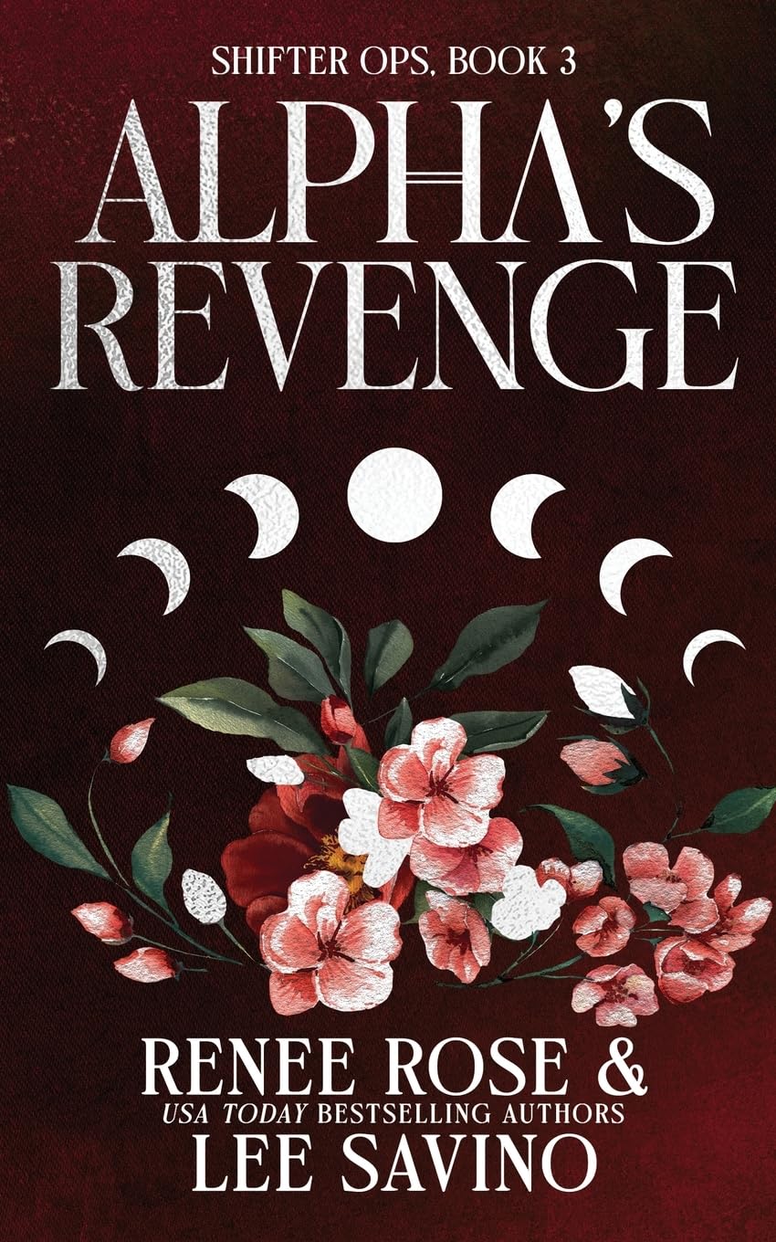Alpha's Revenge: Discreet Edition: Discreet Edition: Discreet Edition (Shifter Ops series)