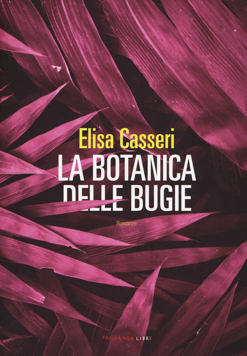 La Botanica Delle Bugie - 4