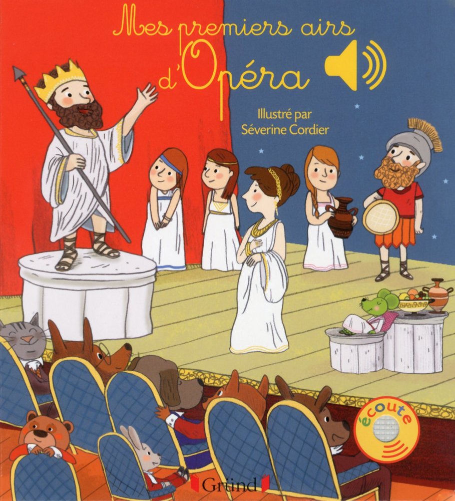 Mes premiers airs d'opéra - Livre sonore avec 6 puces avec les extraits originaux - Dès 1 an